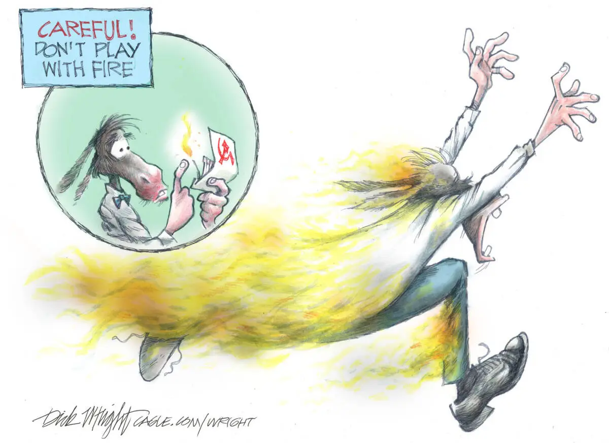 CARTOONS: Why you shouldn’t play with fire